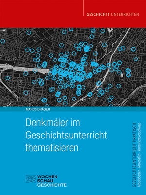 cover image of Denkmäler im Geschichtsunterricht thematisieren